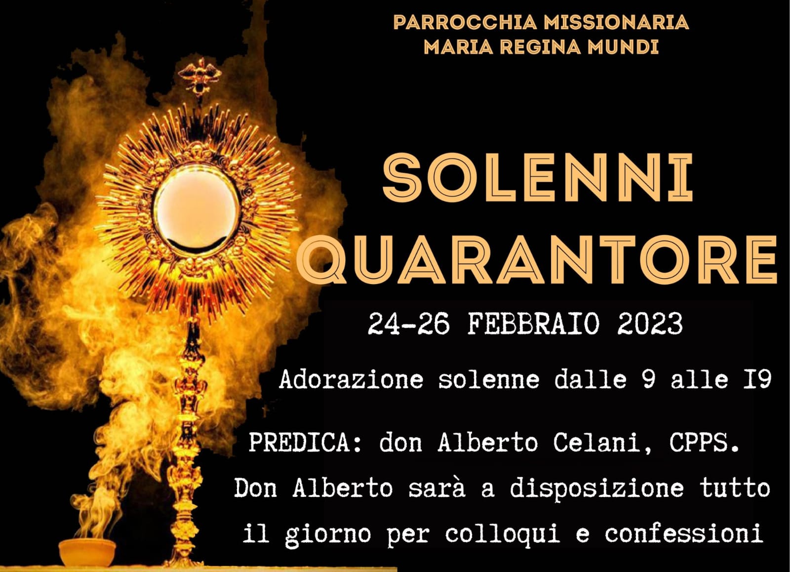 DA VENERDI' 24 FEBBRAIO A DOMENICA 26 FEBBRAIO SOLENNI QUARANTORE DI  ADORAZIONE EUCARISTICA - Maria Regina Mundi